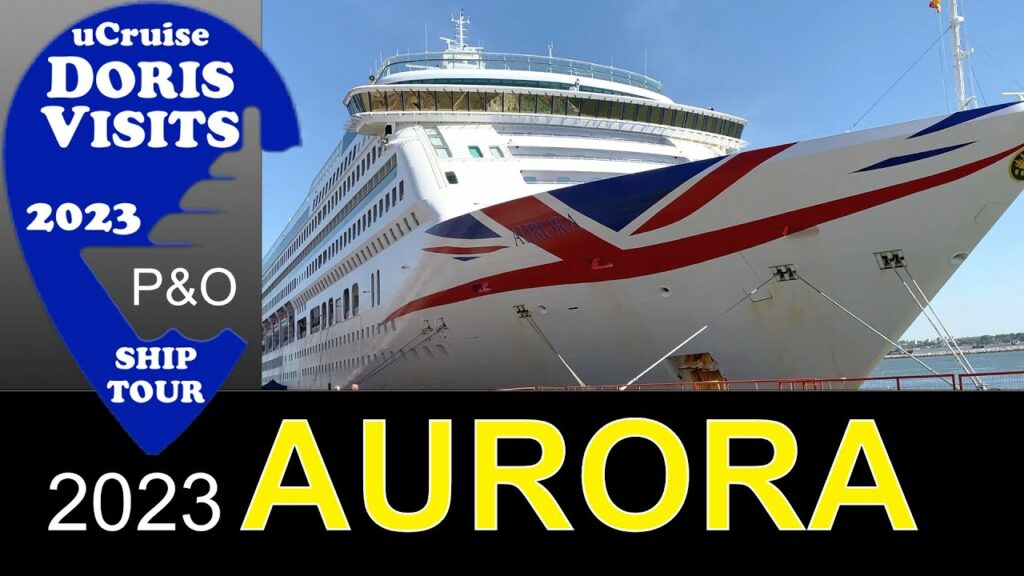 P&O Aurora GRAND CRUISE changes from R501 to a new grand cruise R601