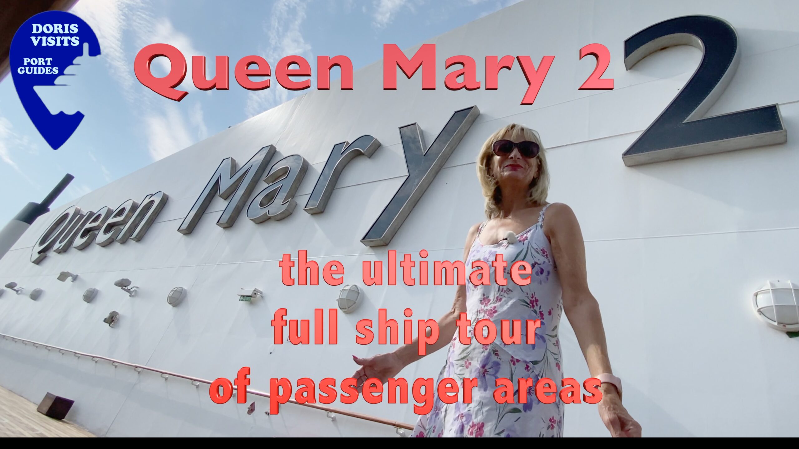 Queen Mary 2 QM2 . The Cunard Queen. Cruise Doris Visits